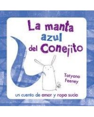 LA MANTA AZUL DEL CONEJITO  MIAU LA MANTA AZUL DEL CONEJITO  MIAU