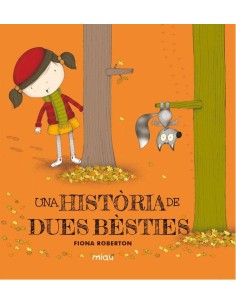 UNA HISTORIA DE DUES BESTIES
