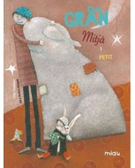 GRAN, MITJA I PETIT GRAN, MITJA I PETIT