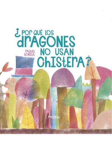 POR QUE LOS DRAGONES NO USAN CHISTERA