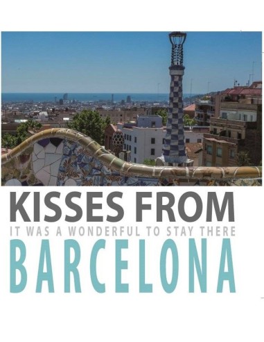 KISSES FROM BARCELONA