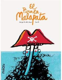 PIRATA MALAPATA,EL