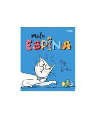 MALA ESPINA MALA ESPINA