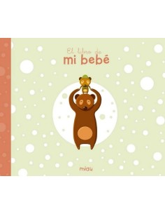 LIBRO DE MI BEBE,EL LIBRO DE MI BEBE,EL