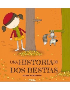 UNA HISTORIA DE DOS BESTIAS