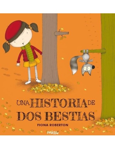 UNA HISTORIA DE DOS BESTIAS