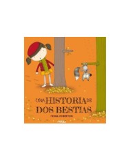 UNA HISTORIA DE DOS BESTIAS