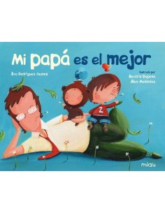 MI PAPA ES EL MEJOR