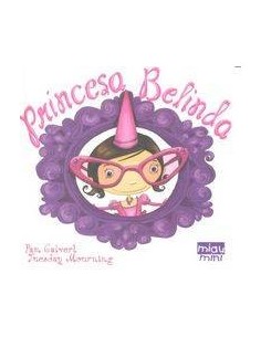 PRINCESA BELINDA PRINCESA BELINDA