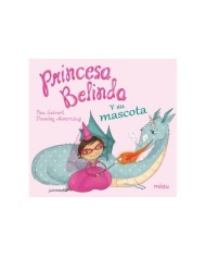 PRINCESA BELINDA Y SU MASCOTA PRINCESA BELINDA Y SU MASCOTA