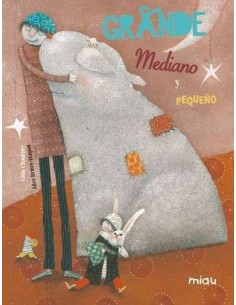 GRANDE PEQUEÑO Y MEDIANO GRANDE PEQUEÑO Y MEDIANO