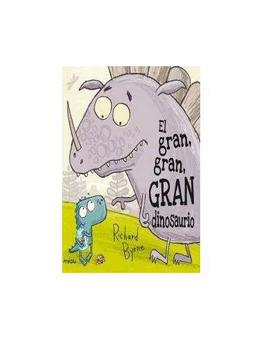 GRAN GRAN GRAN DINOSAURIO,EL GRAN GRAN GRAN DINOSAURIO,EL