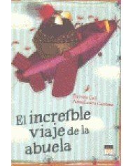 INCREIBLE VIAJE DE LA ABUELA