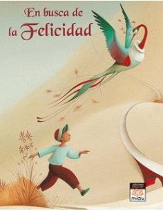 EN BUSCA DE LA FELICIDAD EN BUSCA DE LA FELICIDAD