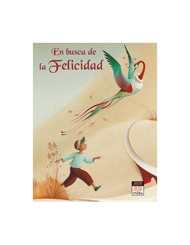 EN BUSCA DE LA FELICIDAD