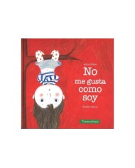 NO ME GUSTA COMO SOY