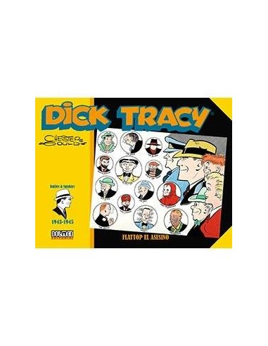 DICK TRACY. FLATTOP EL ASESINO (1943-1945)