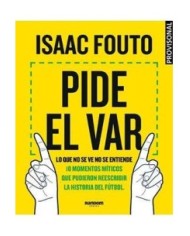 PIDE EL VAR. LO QUE NO SE VE NO SE ENTIENDE PIDE EL VAR. LO QUE NO SE VE NO SE ENTIENDE
