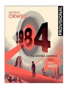 1984 (NOVELA GRAFICA) 1984 (NOVELA GRAFICA)
