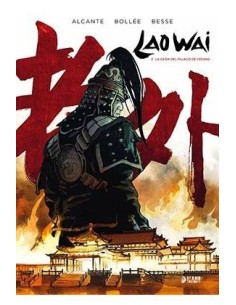 LAO WAI 03. LA CAIDA DEL PALACIO DE VERANO LAO WAI 03. LA CAIDA DEL PALACIO DE VERANO