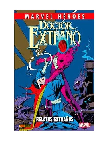 CMH 100: DOCTOR EXTRAÑO: RELATOS EXTRAÑOS CMH 100: DOCTOR EXTRAÑO: RELATOS EXTRAÑOS