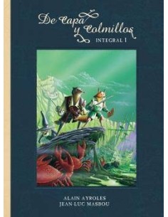 DE CAPA Y COLMILLOS. INTEGRAL 1