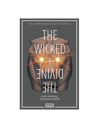 THE WICKED + THE DIVINE 6. FASE IMPERIAL. SEGUNDA PARTE