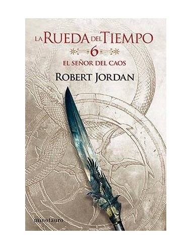 LA RUEDA DEL TIEMPO 07. LA CORONA DE ESPADAS LA RUEDA DEL TIEMPO 07. LA CORONA DE ESPADAS