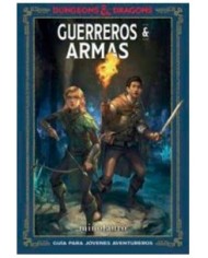DUNGEONS & DRAGONS: GUERREROS Y ARMAS