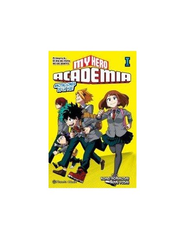 My Hero Academia (novela) nº 01 My Hero Academia (novela) nº 01