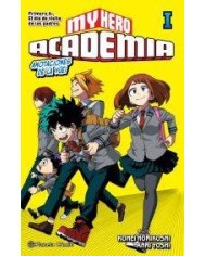My Hero Academia (novela) nº 01 My Hero Academia (novela) nº 01