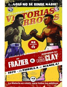 THE THRILLA IN MANILLA/EL PARTIDO QUE DIVIDIO UN PAIS