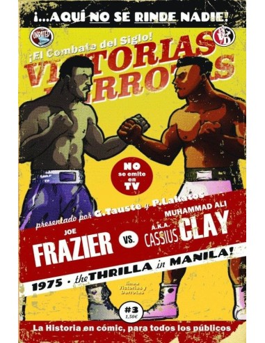 THE THRILLA IN MANILLA/EL PARTIDO QUE DIVIDIO UN PAIS THE THRILLA IN MANILLA/EL PARTIDO QUE DIVIDIO UN PAIS