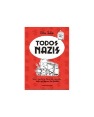 TODOS NAZIS TODOS NAZIS