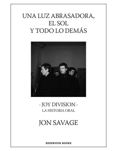 UNA LUZ ABRASADORA EL SOL Y TODO LO DEMAS UNA LUZ ABRASADORA EL SOL Y TODO LO DEMAS