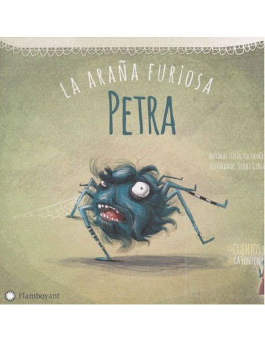 PETRA LA ARAÑA FURIOSA