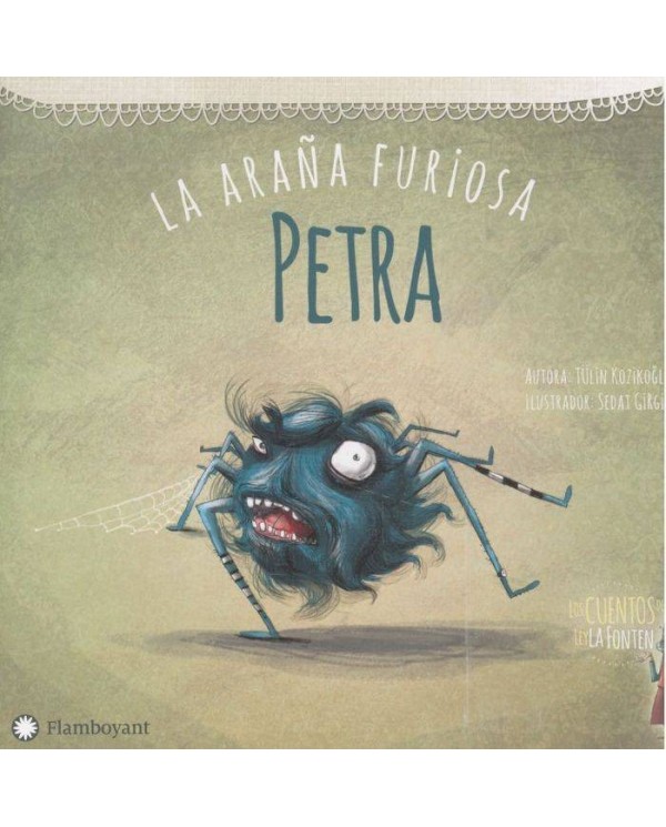 PETRA LA ARAÑA FURIOSA