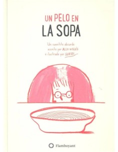 UN PELO EN LA SOPA