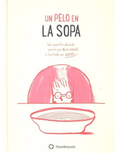 UN PELO EN LA SOPA