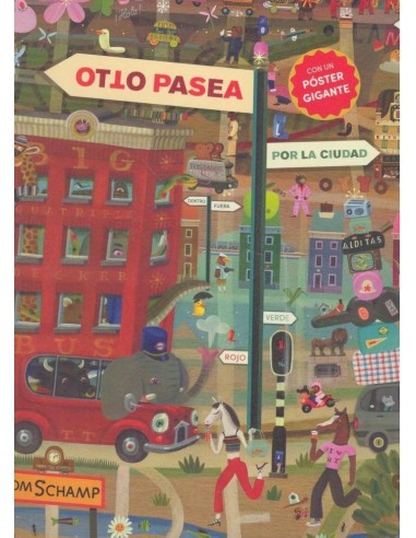 OTTO PASEA POR LA CIUDAD