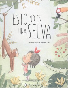 ESTO NO ES UNA SELVA