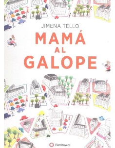 MAMA AL GALOPE