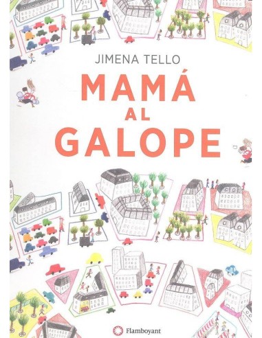 MAMA AL GALOPE