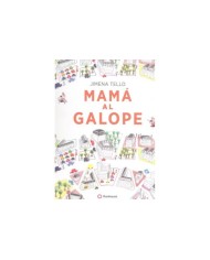 MAMA AL GALOPE