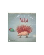 PAULA LA ERIZA TESTARUDA