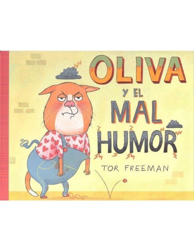 OLIVA Y EL MAL HUMOR