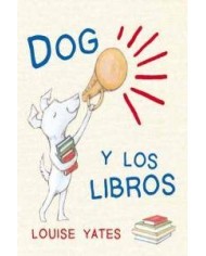DOG Y LOS LIBROS