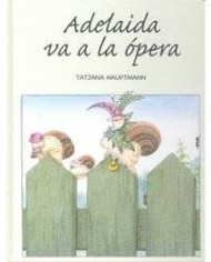 ADELAIDA VA A LA OPERA