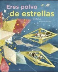 ERES POLVO DE ESTRELLAS
