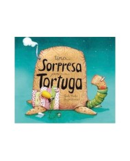 UNA SORPRESA PARA TORTUGA